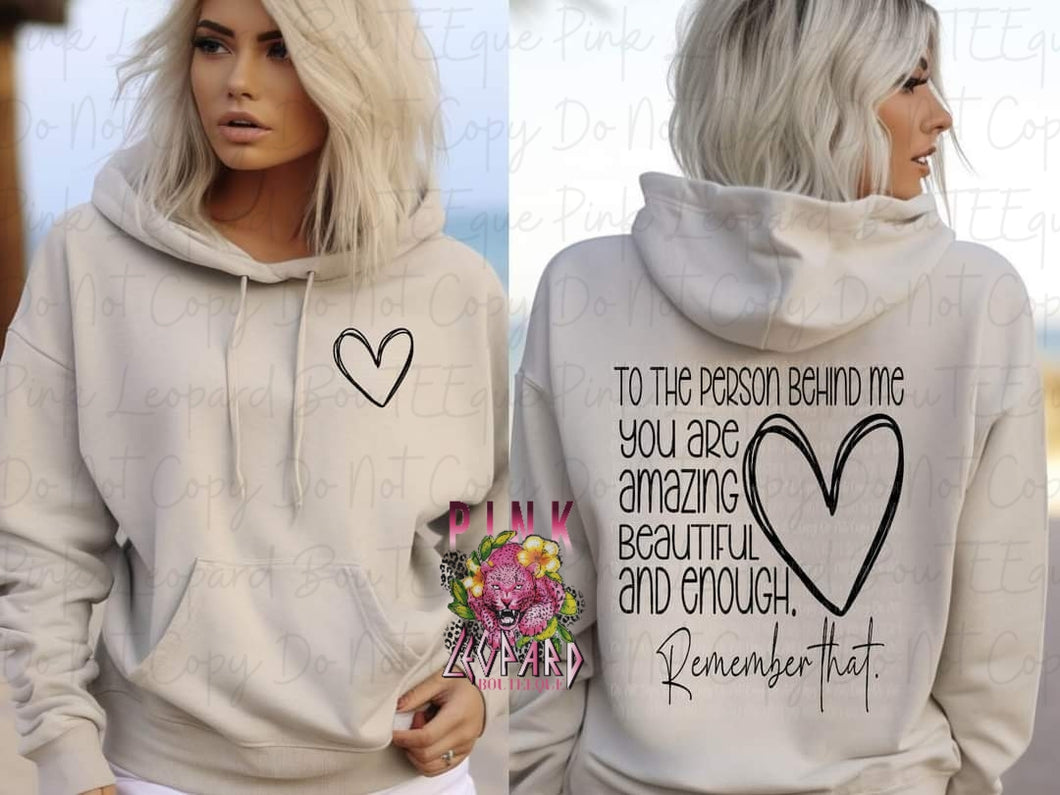 YOU ARE AMAZING, BEAUTIFUL AND ENOUGH HOODIE
